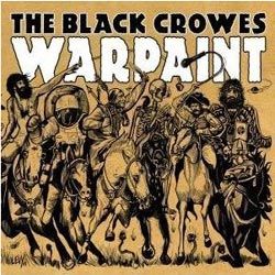 THE BLACK CROWES - "Warpaint"