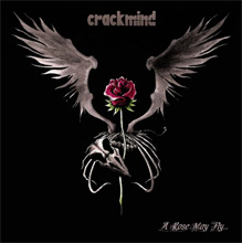 CRACKMIND -  "A rose may fly… "