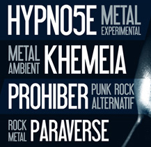 HYPNOSE + KHEMEIA + PROHIBER + PARAVERSE  en concert &agrave; Montpellier (Secret Place) le 19 avril 2008