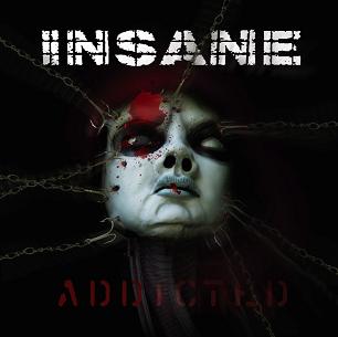 INSANE - "Addicted"