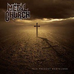 METAL CHURCH - "This Present Wasteland"